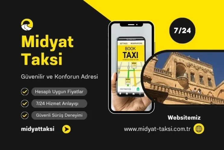 Midyat Taksi ile Her Yola Güvenle Çıkın